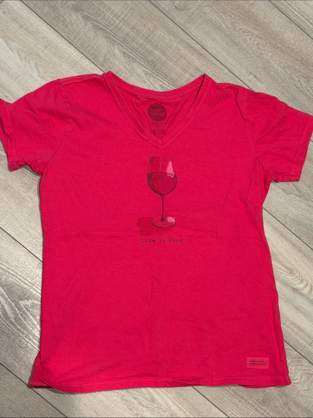 Life is Good V Neck Hot Pink T Shirt- Wine Glass- Womens M